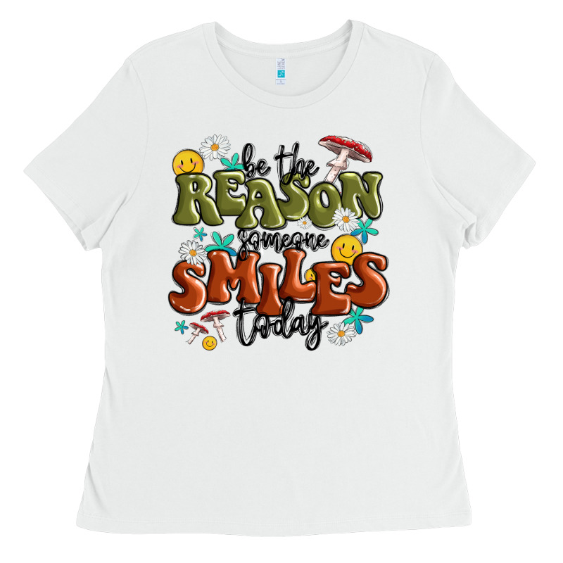 Be The Reason Someone Smiles Today Ladies Tee by MaliasSmallBusiness | Teevron