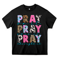 Black pray on it pray over it pray throught it Heavy Core Tee - texasbilliewilder