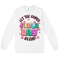 White field day let the games begin Long Sleeve Tee - JahusDesignShop
