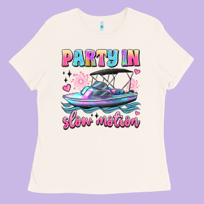 Party In Slow Motion Ladies Tee Designed By Jahusdesignshop