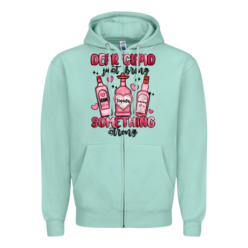 Dear Cupid Just Bring Something Strong Zipper Hoodie by MaliasSmallBusiness | Teevron