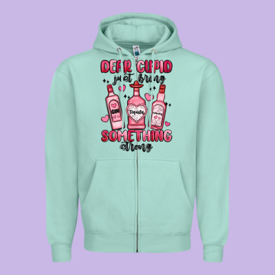 Dear Cupid Just Bring Something Strong Zipper Hoodie Designed By Maliassmallbusiness