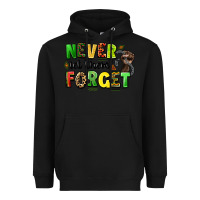Black never let them forget juneteenth Heavyweight Hoodie - LillyAllenDesigns