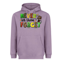 Lavender never let them forget juneteenth Heavyweight Hoodie - LillyAllenDesigns