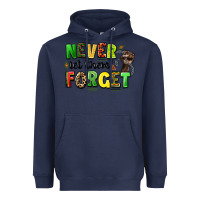 Navy never let them forget juneteenth Heavyweight Hoodie - LillyAllenDesigns