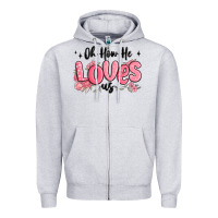 Heather Grey oh how he loves us Zipper Hoodie - MaliasSmallBusiness