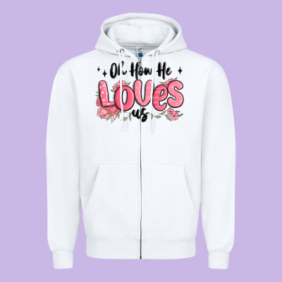 Oh How He Loves Us Zipper Hoodie Designed By Maliassmallbusiness