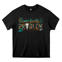 Black somebodys problem Heavy Core Tee - texasbilliewilder
