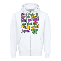 White i'm a king cake eatin' mardi gras lovin' kinda gir Zipper Hoodie - MaliasSmallBusiness