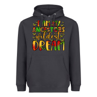 Smoke i am my ancestors wildest dream Heavyweight Hoodie - LillyAllenDesigns
