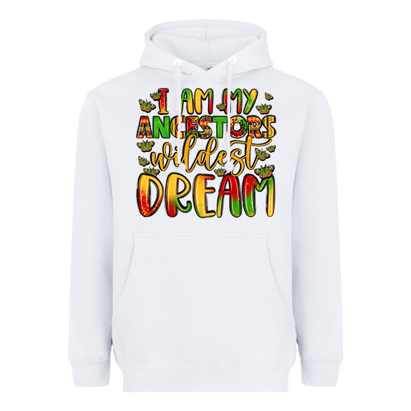 I Am My Ancestors Wildest Dream Heavyweight Hoodie by LillyAllenDesigns | Teevron