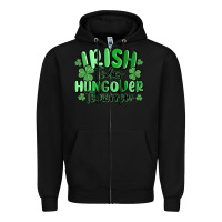 Black irish today hungover tomorrow Zipper Hoodie - MaliasSmallBusiness