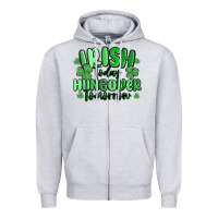 Heather Grey irish today hungover tomorrow Zipper Hoodie - MaliasSmallBusiness