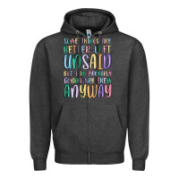 Charcoal Heather some things are better left unsaid but i'm probabl Zipper Hoodie - MaliasSmallBusiness