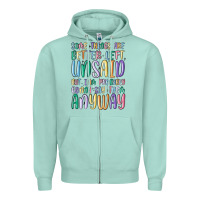 Seafoam some things are better left unsaid but i'm probabl Zipper Hoodie - MaliasSmallBusiness