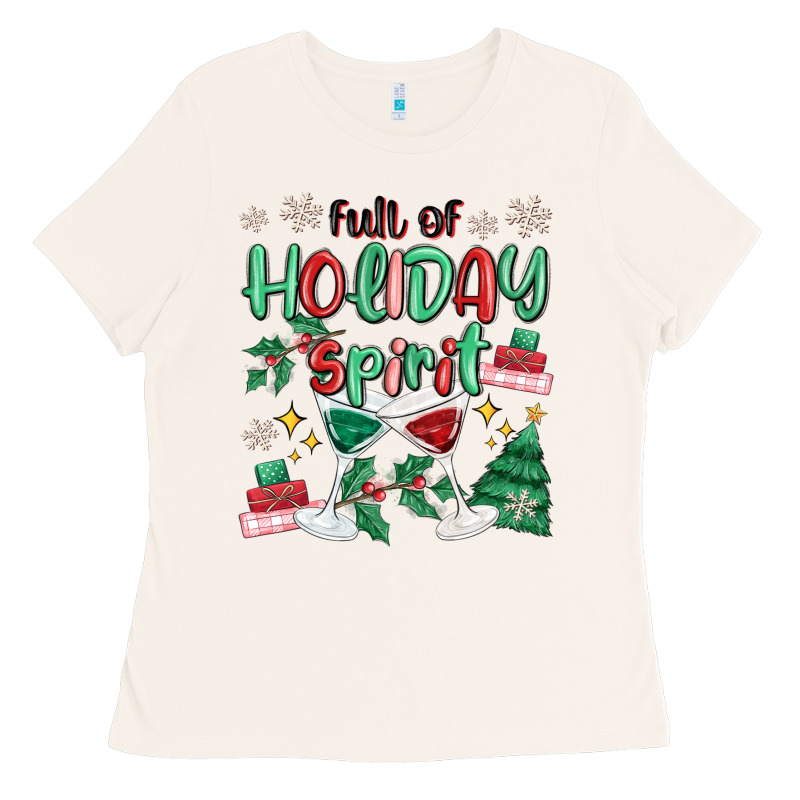 Full Of Holiday Ladies Tee by MaliasSmallBusiness | Teevron