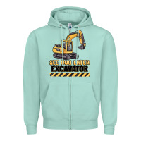 Seafoam see you later excavator Zipper Hoodie - MaliasSmallBusiness