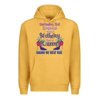 Mustard Womens September Girl Stepping Into My Birthday Premium Hoodie - Bettercallsaul