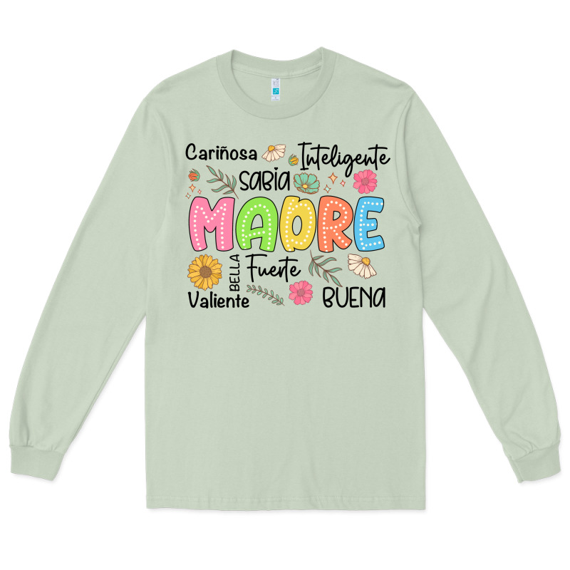 Madre Spanish Mothers Day Long Sleeve Tee by JahusDesignShop | Teevron