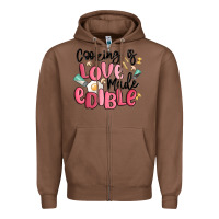 Chestnut cooking is love made edible Zipper Hoodie - MaliasSmallBusiness