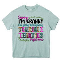 Arona sorry im cranky im going through my terrible thirties right now Heavy Core Tee - texasbilliewilder