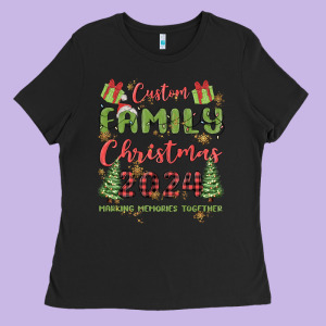 Custom Family Christmas 2024 Marking Memories Toge Ladies Tee Designed By Maliassmallbusiness