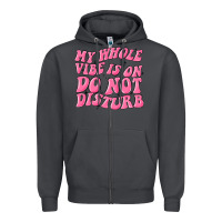 Smoke my whole vibes on do not disturb Zipper Hoodie - MaliasSmallBusiness