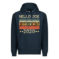 Navy Hello Joe Biden 2020 Premium Hoodie - Bettercallsaul