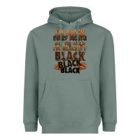 Sage im black every month but this month im blackity bl Heavyweight Hoodie - LillyAllenDesigns