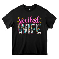 Black spoiled wife Heavy Core Tee - texasbilliewilder