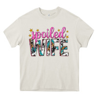 Spoiled Wife Heavy Core Tee | Teevron