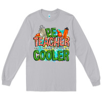 Moon Dust pe teacher but cooler Long Sleeve Tee - NancyCooperArtShop