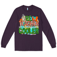 Plum pe teacher but cooler Long Sleeve Tee - NancyCooperArtShop