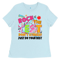 Baby Blue rock the test don't stress! just do your best Ladies Tee - JahusDesignShop