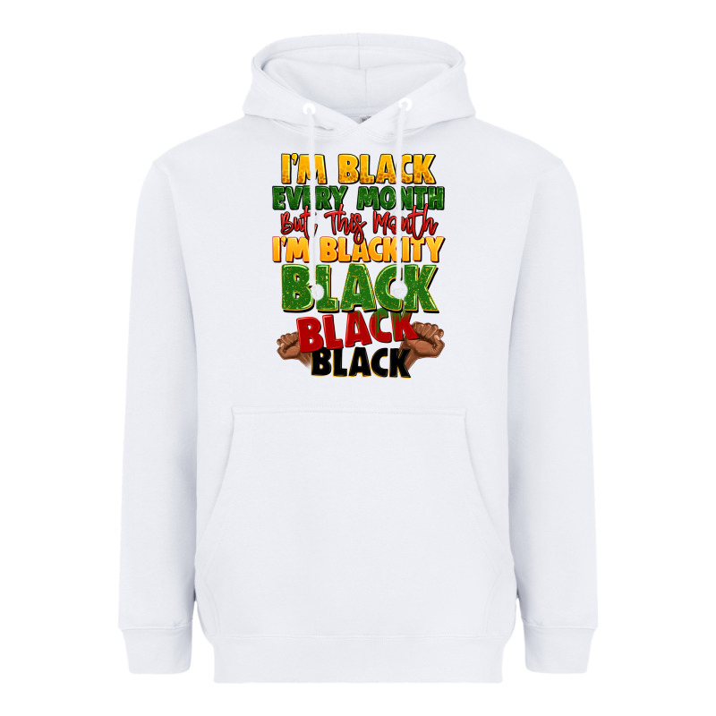 Juneteenth Im Black Every Month Heavyweight Hoodie by LillyAllenDesigns | Teevron