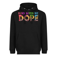 Black black women are dope Heavyweight Hoodie - LillyAllenDesigns