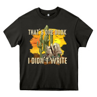 Asphalt thats one book i didnt write tbw Heavy Core Tee - texasbilliewilder