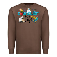 Chestnut Counselor Life Premium Sweatshirt - LillyAllenDesigns