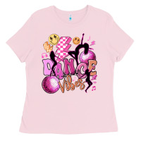 Bubblegum Pink dance vibes Ladies Tee - MaliasSmallBusiness