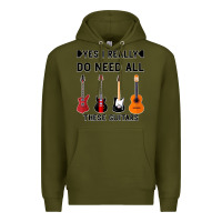 Army Green Yes I Really Do Need All These Guitars Premium Hoodie - Bettercallsaul