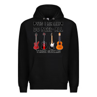 Black Yes I Really Do Need All These Guitars Premium Hoodie - Bettercallsaul