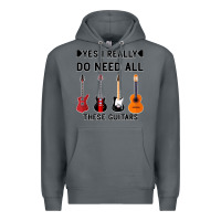 Rock Yes I Really Do Need All These Guitars Premium Hoodie - Bettercallsaul