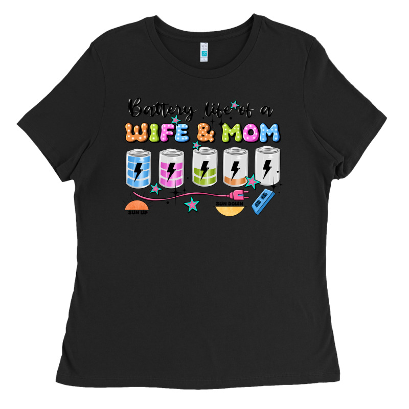 Battery Life Of A Wife & Mom Ladies Tee by JahusDesignShop | Teevron
