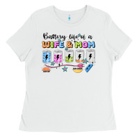 White battery life of a wife & mom Ladies Tee - JahusDesignShop