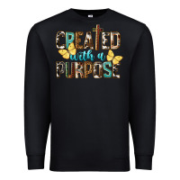 Black Created With A Purpose Premium Sweatshirt - LillyAllenDesigns