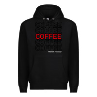 Black Coffee Makes Premium Hoodie - Bettercallsaul