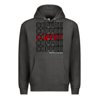 Charcoal Heather Coffee Makes Premium Hoodie - Bettercallsaul