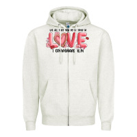 Oatmeal Heather let all that you do be done in love 1 corinthıans Zipper Hoodie - MaliasSmallBusiness