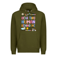 Army Green dear tiny human behind me Premium Hoodie - JahusDesignShop