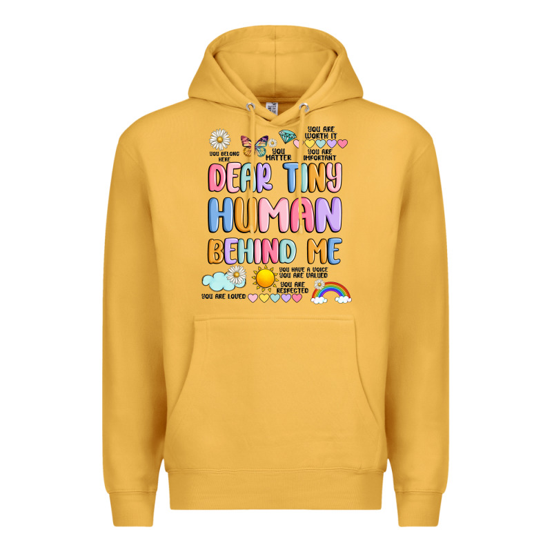 Dear Tiny Human Behind Me Premium Hoodie by JahusDesignShop | Teevron